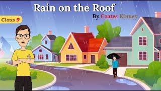 rain on the roof class 9 in hindi  rain on the roof class 9th explanation in hindi [upl. by Valdemar272]