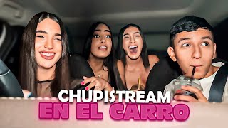 CHUPISTREAM EN EL CARRO CON DIABLAS😈  El Chanty IRL81 [upl. by Adiazteb]