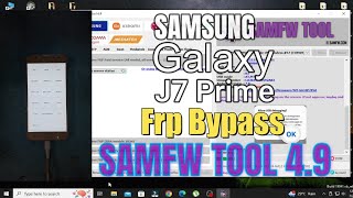 Samsung J7 Prime  Frp Bypass  SamFw Tool 49 one click lang [upl. by Navoj]