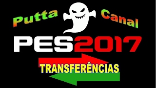 OPTION FILE PUTTA CANAL  PES 2017 XBOX 360 ATUALIZADO OUTUBRO2017 [upl. by Forelli754]