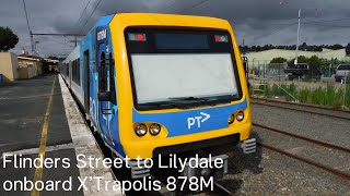 Flinders Street to Lilydale onboard XTrapolis 878M [upl. by Tillinger305]