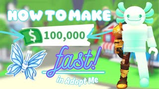 How to get MONEY FAST in Adopt Me [upl. by Fasta190]