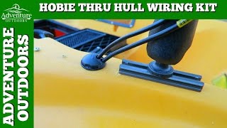 How To Install The Hobie Thru Hull Wiring Kit [upl. by Viguerie847]