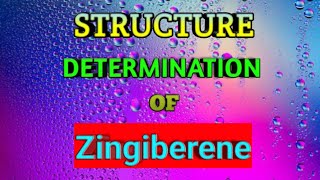 Structure Elucidation of Zingiberene [upl. by Jennings]