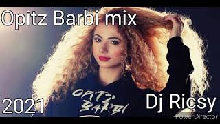 💥Opitz Barbi mix 2021 Dj Ricsy💥 [upl. by Goldwin828]