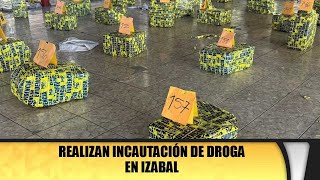 Realizan incautación de droga en Izabal [upl. by Ahtennek315]