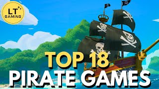 Top 18 Pirates Games to Play in 2024 [upl. by Aurel651]