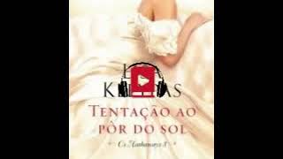 Audio livro de romance  Tentação ao pôr do Sol Os Hathaways Volume 03 Lisa Kleypas [upl. by Emersen]