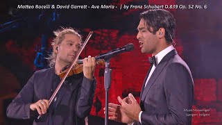 Matteo Bocelli amp David Garrett  Ave Maria   in Italian by Franz Schubert D839 Op 52 No 6 [upl. by Elleira]