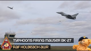 RAF TOP GUNS ACCURATELY HIT TARGETS USING MAUSER BK27 CANNON EUROFIGHTER TYPHOONS • HOLBEACH AWR [upl. by Marcy]