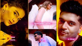 Ishare Tere Kangne De Guru Randhawa Fullscreen Status Saiee M Manjrekar Zahrah S Khan newstatus [upl. by Notecnirp340]