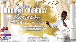 Substain a Kingdom Currency of Increase  Apostle Lee Roberson SOGE BibleStudy [upl. by Yennek944]