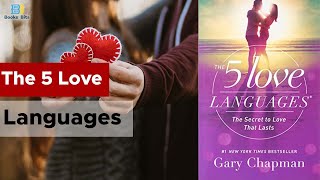 The 5 Love Languages  Gary Chapman [upl. by Eitac]