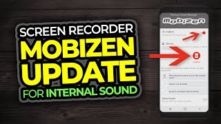 Mobizen Screen Recorder App For Android  Internal Sound Update [upl. by Oivat260]