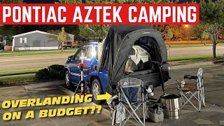 I Took My 1000 Pontiac Aztek CAMPING The Factory Tent Is AMAZING [upl. by Drhacir]