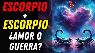 COMPATIBILIDAD ENTRE SIGNOS ESCORPIO Y ESCORPIO EN EL AMOR Y AMISTAD ♏💗♏ ¿Son Afines en Pareja [upl. by Nesiaj]