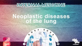 L10 Neoplastic diseases of lung Internal medicine [upl. by Brant]