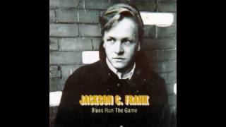 Jackson C Frank  You Never Wanted Me [upl. by Kermit]