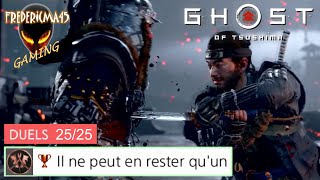 GHOST OF TSUSHIMA  Tous les Duels 2525  Trophée Il ne peut en rester quun [upl. by Garges]