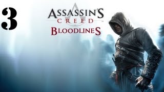 Assassins Creed Bloodlines Walkthrough Part 3 [upl. by Harimas699]