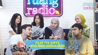 FILM 172 DAYS BRYAN DOMANI CERITAKAN SATU ADEGAN NYEBELIN YANG GA BISA DI CUT [upl. by Esmerelda836]