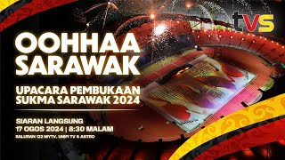 Majlis Perasmian SUKMA Sarawak 2024 [upl. by Samantha]