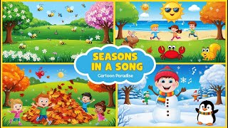 Four Season Song For Kids  Preschool Vocabulary  Nursery Rhymes [upl. by Nura]