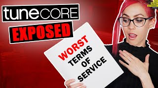 TuneCore Exposed  Terms Of Service The WORST [upl. by Eceinwahs369]