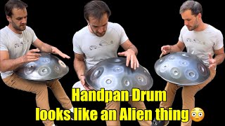 Handpan Drum Looks like an Alien thing😳 [upl. by Henriques167]