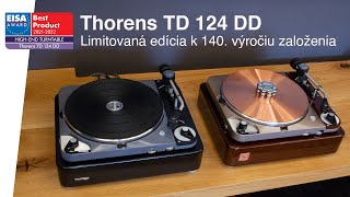 Thorens TD 124 DD 140th Anniversary Analógový sen Len 140 kusov na svete Rozbalíme ho pre vás [upl. by Fleece]