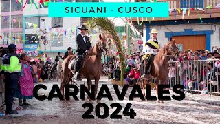 CARNAVALES 2024  SICUANI  CUSCO  PERU [upl. by Rihsab]