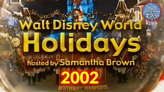 Walt Disney World Holidays 2002  Samantha Brown  Christmas Time at Walt Disney World  Epcot [upl. by Tawsha]