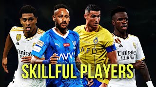 Most Skillful Players in Football 202324 [upl. by Ataynek]