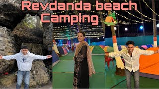 Revdanda beach camping 🏕️  Best campingfor family Alibaug to Mumbai road trip with family [upl. by Pozzy646]