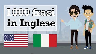 Imparare linglese  1000 frasi brevi e utili in inglese [upl. by Ennaillek]