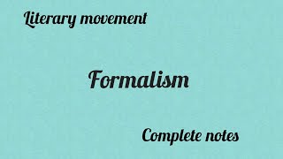 Formalism as a Literary movement [upl. by Ellon]