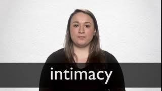 How to pronounce INTIMACY in British English [upl. by Ubald]