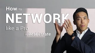 How To Network Like A Pro In Real Estate [upl. by Hume]