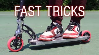 LEARNING FAST EASY SCOOTER TRICKS [upl. by Arriek]