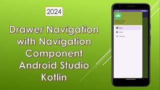 Drawer navigation  setup With Nav Controller  Android Studio Tutorial  Kotlin 2024 [upl. by Matheny]