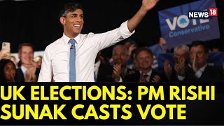 UK Elections 2024  British Prime Minister Rishi Sunak Casts Vote  Rishi Sunak News  News18 [upl. by Eveline]