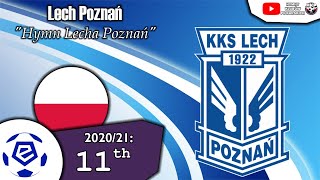 Lech Poznań Anthem [upl. by Sukhum43]