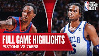 PISTONS vs 76ERS  NBA SUMMER LEAGUE  FULL GAME HIGHLIGHTS [upl. by Hamo]