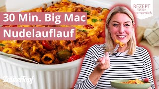 🍔🍝 Unwiderstehlich Big Mac Nudelauflauf in 30 Minuten  Thermomix® Rezept [upl. by Alejandrina]