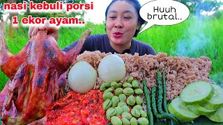 BRUTAL NASI KEBULI 1 EEKOR AYAM 🤤‼️ [upl. by Suedaht]