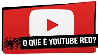 O que é Youtube Red [upl. by Imas232]