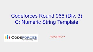 Numeric String Template  Codeforces Round 966 Div 3 Problem C Solution [upl. by Fraase]