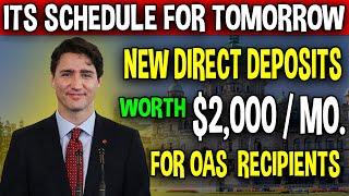 OAS New Direct Deposits 2000 Will Be Given To All OAS Recipients Tomorrow RECIPIENTS [upl. by Nigem]