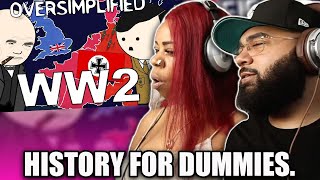 WW2  OverSimplified Part 1 EYE OPENING  BLACK COUPLE REACTS [upl. by Frazier920]