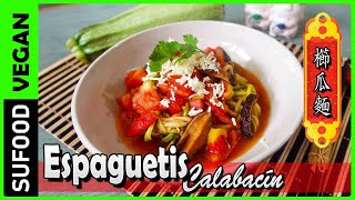 【Espaguetis de Calabacín】como preprar Pasta de Zucchini o Zapallo italiano 櫛瓜麵  Vegano 【SuFood】 [upl. by Anaz]